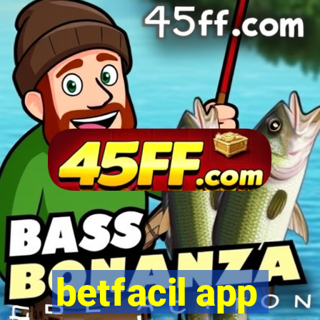 betfacil app